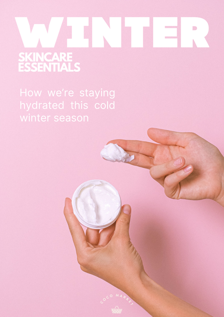 Embrace Winter Radiance with Coco Market's Skincare Essentials